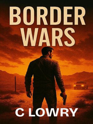 cover image of Border Wars--a thriller